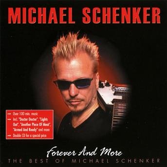 Forever and More - the Best of - Michael Schenker - Musiikki - SPV - 0693723694023 - maanantai 2. elokuuta 2010