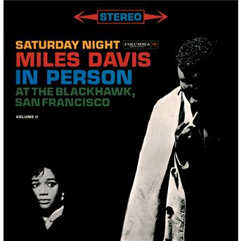 In Person, Saturday Night at T - Miles Davis - Musik - SON - 0696998710023 - 26. april 2007