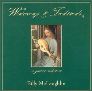 Wintersongs and Traditionals - Billy Mclaughlin - Musik - PROTON DISCS - 0701117101023 - 20. oktober 2014