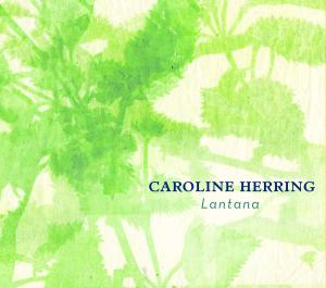 Lantana - Caroline Herring - Music - SIGNATURE SOUNDS - 0701237201023 - March 4, 2008