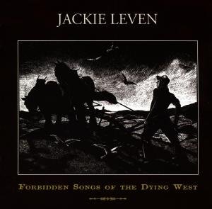 Cover for Jackie Leven · Forbidden Songs (CD) (2009)