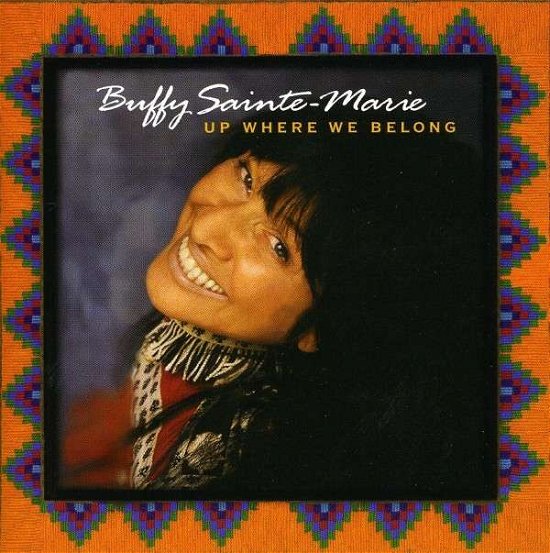 Cover for Buffy Sainte-Marie · Up Where We Belong (CD) (2010)