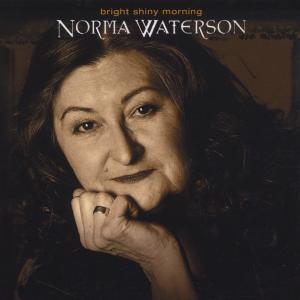 Bright Shiny Morning - Norma Waterson - Music - TOPIC RECORDS - 0714822052023 - October 16, 2000