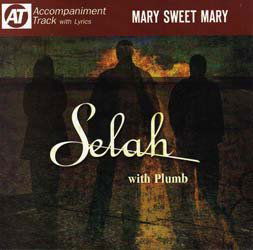 Selah-mary Sweet Mary - Selah - Musik - Curb - 0715187327023 - 15. juni 2011