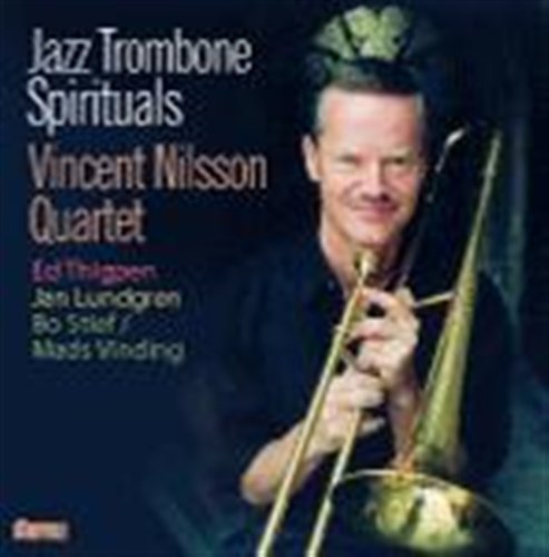 Cover for Quartet Nilsson Vincent · Jazz Trombone Spirit (CD) (2000)