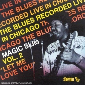 Cover for Magic Slim · Let Me Love You (CD) (1997)