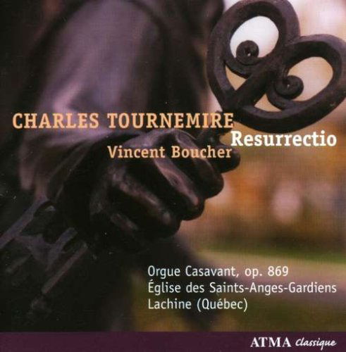 Cover for C. Tournemire · Resurrection / Oeuvre D'orgue Vol.1 (CD) (2007)