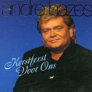 Cover for Andre Hazes · Andre Hazes - Kerstfeest Voor Ons (CD)