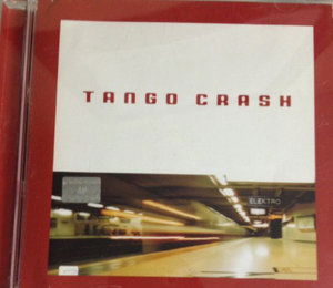 Cover for Tango Crash · Almada: Tango Electronico (CD) (1980)