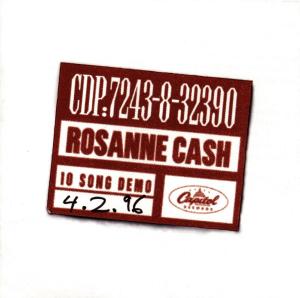 10 Song Demo - Rosanne Cash - Musiikki - CAPITOL - 0724383239023 - tiistai 2. huhtikuuta 1996