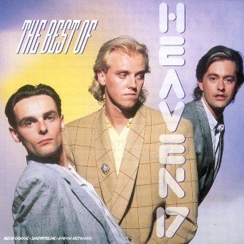 Cover for Heaven 17 · Best of Heaven 17 (CD) (2004)