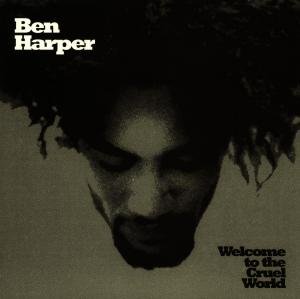 Cover for Ben Harper · Welcome to the Cruel World (CD) (1994)
