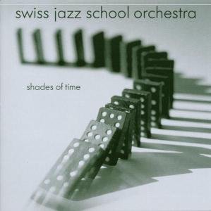 Cover for Swiss Jazz School Orchest · Shades Of Time (CD) (2003)