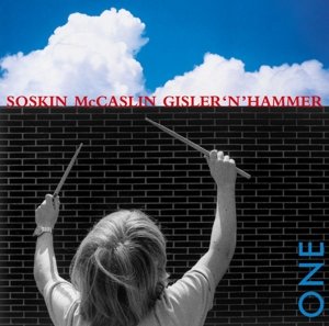 Cover for Soskin,mark / Mccaslin,danny / Gisler,fabian · One (CD) (2006)