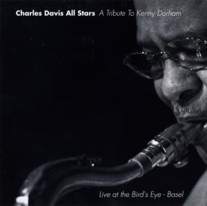 Cover for Charles -Allstars- Davis · A Tribute To Kenny Dorham (CD) (2011)
