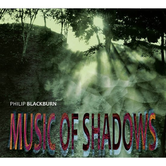 Cover for Blackburn · Music of Shadows (CD) (2014)