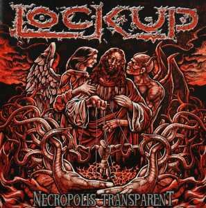 Cover for Lock Up · Necropolis Transparent (CD) [Limited edition] (2011)