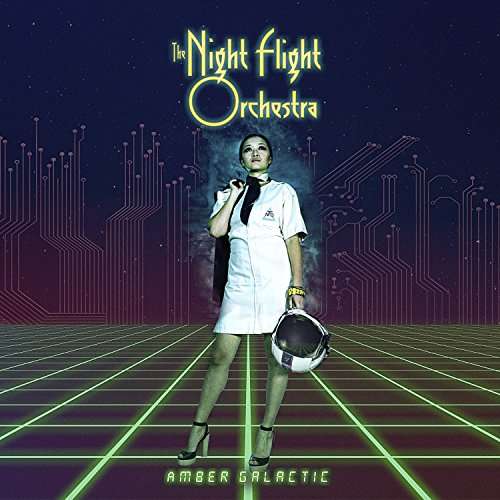 Cover for Night Flight Orchestra · Amber Galactic (CD) (2017)