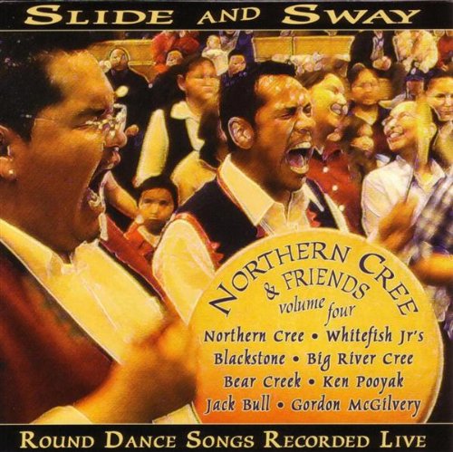 Cover for Northern Cree · Slide And Sway (CD) (2007)