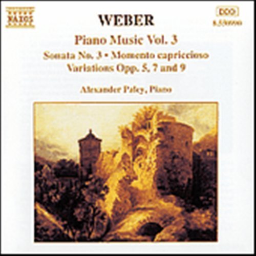 Piano Music 3 - Weber / Paley - Musiikki - Naxos - 0730099599023 - tiistai 13. joulukuuta 1994