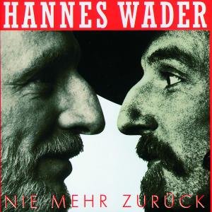 Cover for Hannes Wader · Nie Mehr Zurueck (CD) (1991)