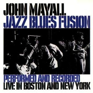 Cover for John Mayall · Jazz Blues Fusion (CD) [Remastered edition] (1996)