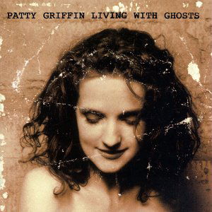 Living With Ghosts - Patty Griffin - Musik - A&M - 0731454049023 - 20. November 2000