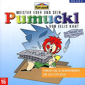 Meister Eder Und Sein Pumuckl  Folge 16: Pumuckl Und Die Mundharmonika - Und Jetzt Erst Recht - Pumuckl - Musik - UNIVERSAL MUSIC - 0731455451023 - 24. juni 1998