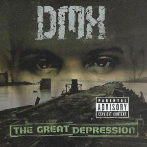 The Great Depression - Dmx - Musiikki - DEF JAM - 0731458645023 - maanantai 22. lokakuuta 2001