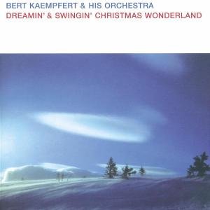 Cover for Bert Kaempfert · Dreamim &amp; Swingin Christm (CD) [Deluxe edition] (2001)