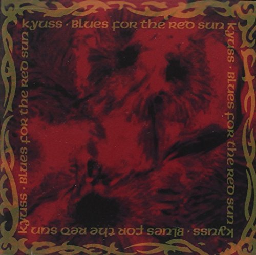 Cover for Kyuss · Blues for the Red Sun (CD) (1992)