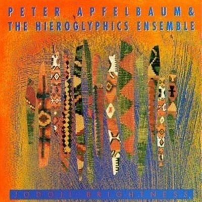 Cover for Peter Apfelbaum  · Jodoji Brightness (CD)