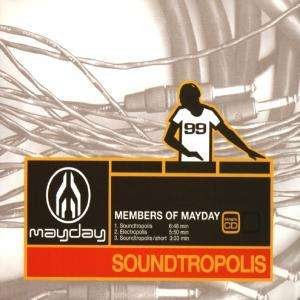 Cover for Members of Mayday · Members of Mayday-soundtropolis -cds- (SCD)