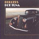 Cover for Hot Tuna · Burgers (CD) (2001)
