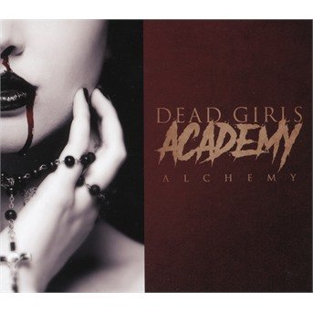 Alchemy - Dead Girls Academy - Musiikki - Victory - 0746105075023 - perjantai 15. kesäkuuta 2018