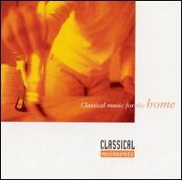 Cover for Classical Music for the Home / Various (CD) (2002)