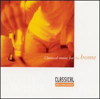 Cover for Classical Music for the Home (CD) (2012)