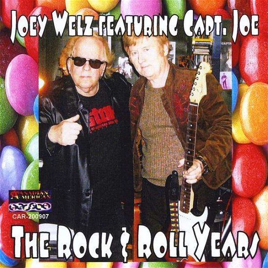 Cover for Joey Welz · Rock and Roll Years (CD) (2009)