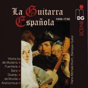 Cover for Hans-Michael Koch · * La Guitarra Espagnola (CD) (2013)