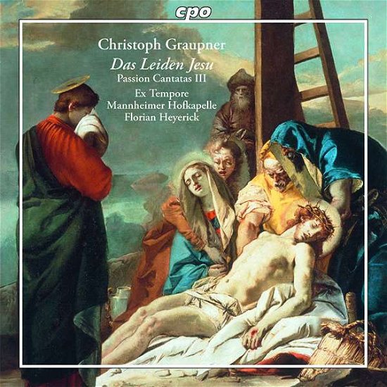 Cover for Graupner / Heyerick · Passion Cantatas 3 (CD) (2019)