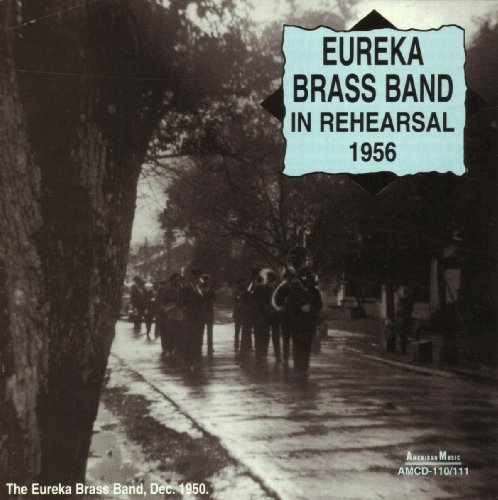 Cover for Eureka Brass Band · In Rehearsal 1956 (CD) (2014)