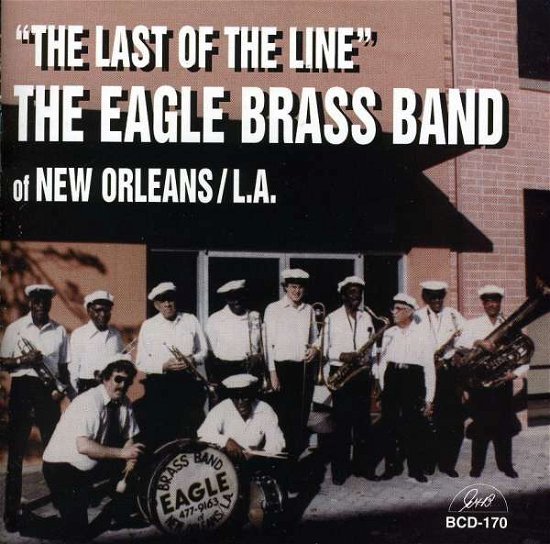 Cover for Eagle Brass Band · Last Of The Line (CD) (2012)