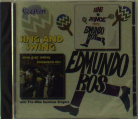 Sing and Dance / Sing and Swing with Edmundo Ros - Edmundo Ros - Música - VOCALION - 0765387414023 - 9 de março de 2003