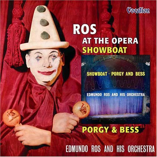 Ros at the Opera / Showboat / Porgy & Bess Vocalion Pop / Rock - Edmundo Ros - Musikk - DAN - 0765387427023 - 2004