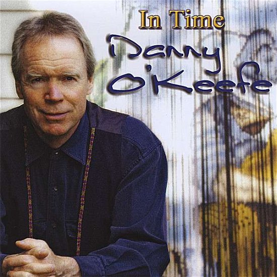Cover for Danny O'Keefe · In Time (CD) (1990)