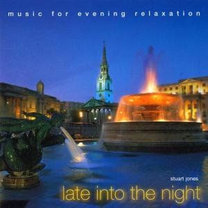 Cover for Stuart Jones · Late Into The Night (CD) (2005)