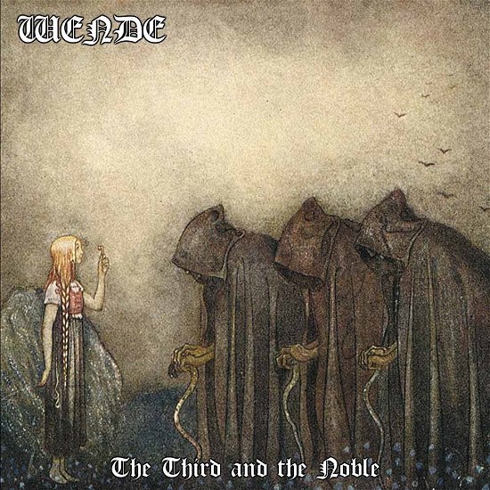 The Third and the Noble - Wende - Musik - MORIBUND RECORDS - 0768586021023 - 2. März 2015
