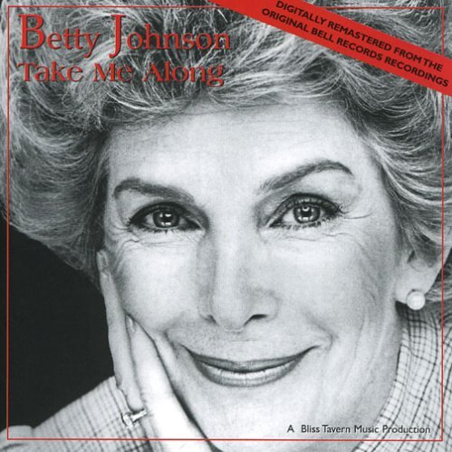 Cover for Betty Johnson · Take Me Along (CD) (2006)