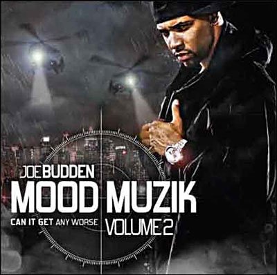 Mood Music Vol.2 - Joe Budden - Musiikki - ONE & ONLY - 0771431200023 - maanantai 14. tammikuuta 2019