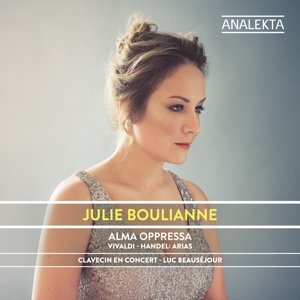 Cover for Julie Boulianne · Alma Oppressa - Vivaldi - Handel: Arias (CD) (2017)